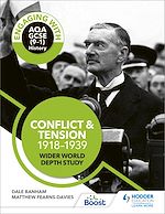 Télécharger le livre :  Engaging with AQA GCSE (9–1) History: Conflict and tension, 1918–1939 Wider world depth study