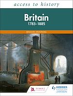 Télécharger le livre :  Access to History: Britain 1783-1885