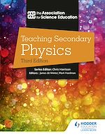 Télécharger le livre :  Teaching Secondary Physics 3rd Edition