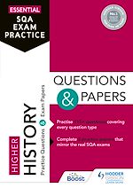 Télécharger le livre :  Essential SQA Exam Practice: Higher History Questions and Papers
