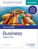 Télécharger le livre :  AQA A-level Business Student Guide 2: Topics 7–10