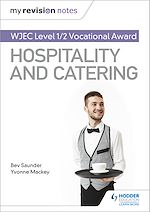 Télécharger le livre :  My Revision Notes: WJEC Level 1/2 Vocational Award in Hospitality and Catering