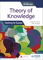 Télécharger le livre :  Theory of Knowledge for the IB Diploma: Teaching for Success