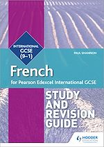 Télécharger le livre :  Pearson Edexcel International GCSE French Study and Revision Guide
