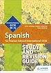 Télécharger le livre :  Pearson Edexcel International GCSE Spanish Study and Revision Guide