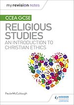 Télécharger le livre :  My Revision Notes CCEA GCSE Religious Studies: An introduction to Christian Ethics
