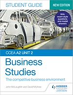 Télécharger le livre :  CCEA A2 Unit 2 Business Studies Student Guide 4: The competitive business environment