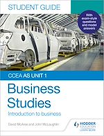 Télécharger le livre :  CCEA AS Unit 1 Business Studies Student Guide 1: Introduction to Business