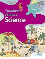 Télécharger le livre :  Caribbean Primary Science Book 3