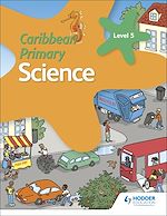 Télécharger le livre :  Caribbean Primary Science Book 5