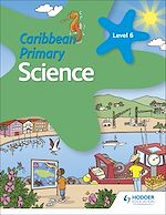 Télécharger le livre :  Caribbean Primary Science Book 6