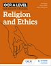 Télécharger le livre :  OCR A Level Religious Studies: Religion and Ethics