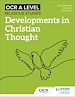 Télécharger le livre :  OCR A Level Religious Studies: Developments in Christian Thought