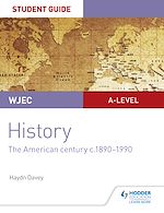 Download this eBook CBAC Safon Uwch Hanes – Canllaw i Fyfyrwyr Uned 3: Canrif yr Americanwyr, tua 1890–1990 (WJEC A-level History Student Guide Unit 3: The American century c.1890-1990; Welsh language ed)