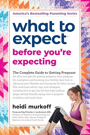 Téléchargez le livre :  What to Expect Before You're Expecting