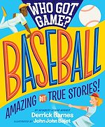 Télécharger le livre :  Who Got Game?: Baseball