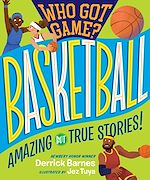 Télécharger le livre :  Who Got Game?: Basketball