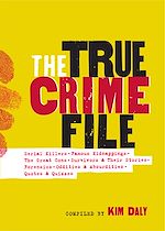 Télécharger le livre :  The True Crime File