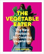 Télécharger le livre :  The Vegetable Eater