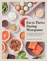 Download this ebook Eat to Thrive During Menopause
