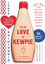 Télécharger le livre :  For the Love of Kewpie (The Kewpie Mayo Cookbook)