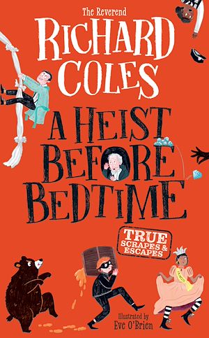 Téléchargez le livre :  A Heist Before Bedtime