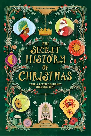 Téléchargez le livre :  The Secret History of Christmas