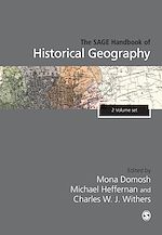 Télécharger le livre :  The SAGE Handbook of Historical Geography