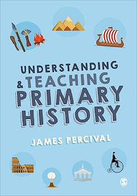 Téléchargez le livre :  Understanding and Teaching Primary History
