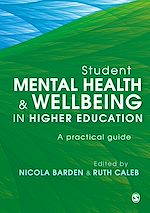 Télécharger le livre :  Student Mental Health and Wellbeing in Higher Education