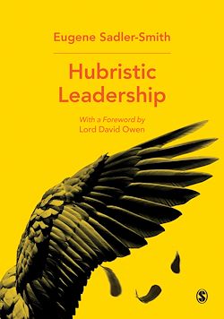 Télécharger le livre :  Hubristic Leadership