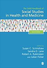 Télécharger le livre :  The SAGE Handbook of Social Studies in Health and Medicine