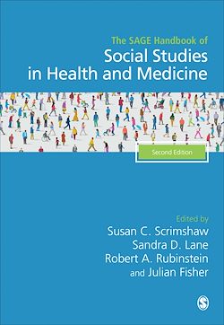 Télécharger le livre :  The SAGE Handbook of Social Studies in Health and Medicine