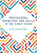 Télécharger le livre :  Professional Knowledge & Skills in the Early Years