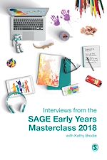 Télécharger le livre :  Interviews from the SAGE Early Years Masterclass 2018