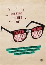 Télécharger le livre :  Making Sense of Data in the Media