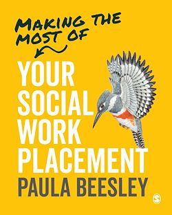 Télécharger le livre :  Making the Most of Your Social Work Placement
