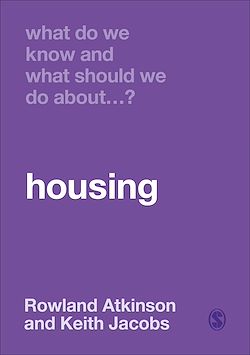 Télécharger le livre :  What Do We Know and What Should We Do About Housing?