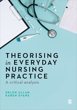 Télécharger le livre :  Theorising in Everyday Nursing Practice