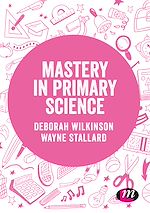 Télécharger le livre :  Mastery in primary science