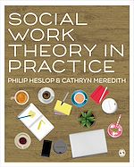Télécharger le livre :  Social Work Theory in Practice