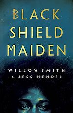 Download this eBook Black Shield Maiden