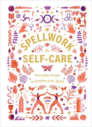 Download the eBook: Spellwork for Self-Care