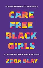 Télécharger le livre :  Carefree Black Girls