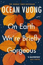 Télécharger le livre :  On Earth We're Briefly Gorgeous