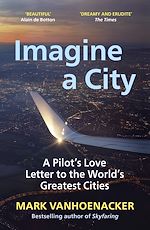 Télécharger le livre :  Imagine a City