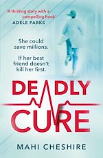 Télécharger le livre :  Deadly Cure