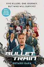 Télécharger le livre :  Bullet Train