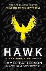 Download this eBook Hawk: A Maximum Ride Novel