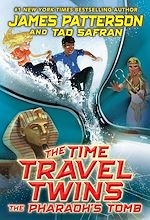 Download this eBook The Time Travel Twins: The Pharaoh's Tomb
